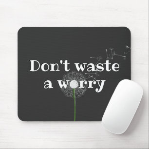 Tapis De Souris Citation Inspirante Avec Dandelion Blanc