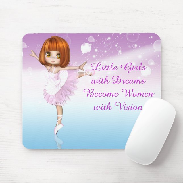 Tapis De Souris Citation inspirante de la jeune fille Ballerina Dr (Avec souris)