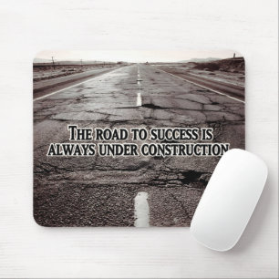 Tapis De Souris Citation inspirante "La voie du succès"