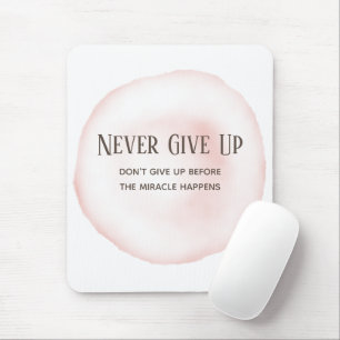 Tapis De Souris Citation Motivation rose aquarelle