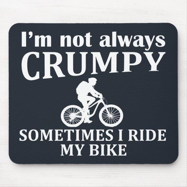 Tapis De Souris citations amusantes à vélo (Devant)