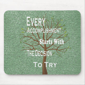 Tapis De Souris Citations de motivation d'accomplissement