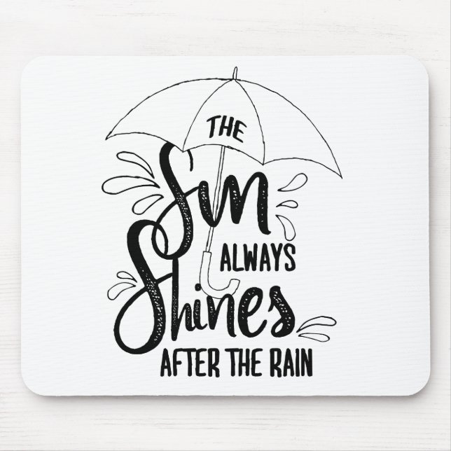 Tapis De Souris Citations de pluie Sun Citations de résultats posi (Devant)