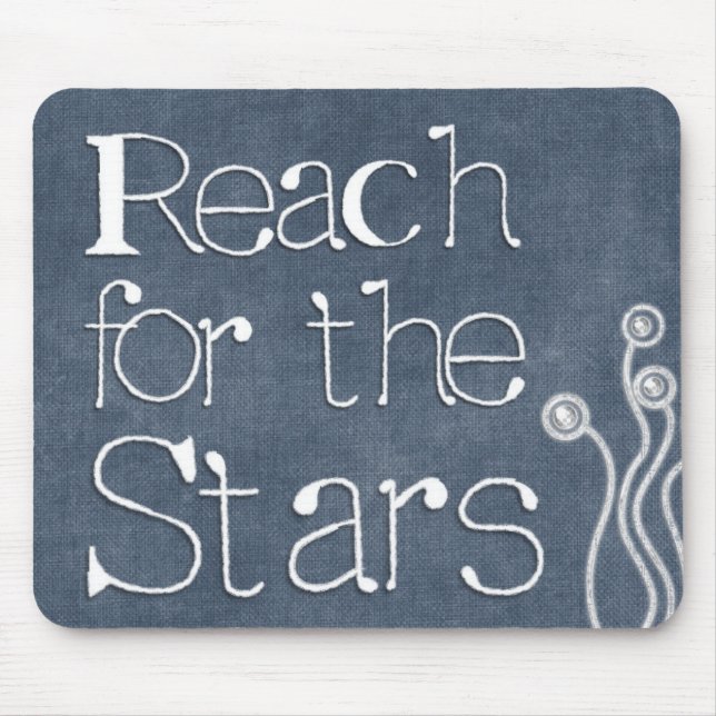 Tapis De Souris Citations motivationnelles "Reach for the Stars" (Devant)