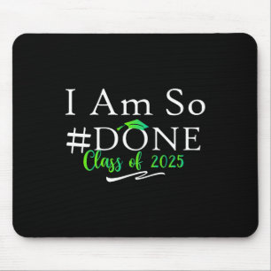 Tapis De Souris Cl De 2025 Je Suis Si Terminé Graduation Pour Lui