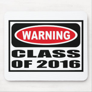 Tapis De Souris CLASSE d'avertissement de Mousepad 2016