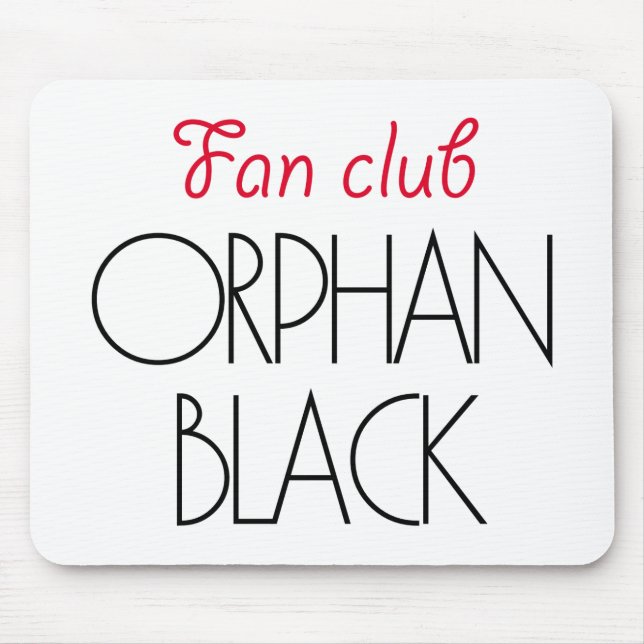 Tapis De Souris Club de fan noir orphelin (Devant)
