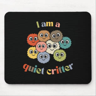 Tapis De Souris Club des créatures calmes Récompense de classe cal