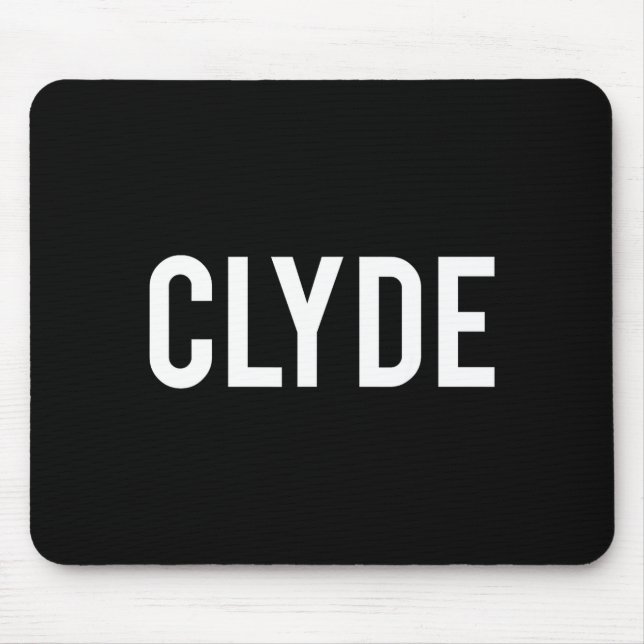Tapis De Souris Clyde - Tee Cadeau pour Fan de Nom Drôle Nouveau e (Devant)
