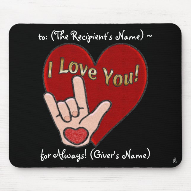 Tapis De Souris Coeur et main - ASL pour je t'aime (personnalisé) (Devant)