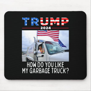 Tapis De Souris Comment aimez-vous mon camion poubelle votant Trum