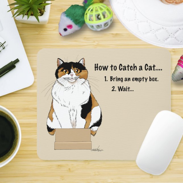 Tapis De Souris Comment attraper un chat (Créateur téléchargé)