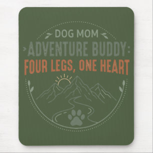 Tapis De Souris Compagne d'aventure Maman Chien Quatre Pattes Un C
