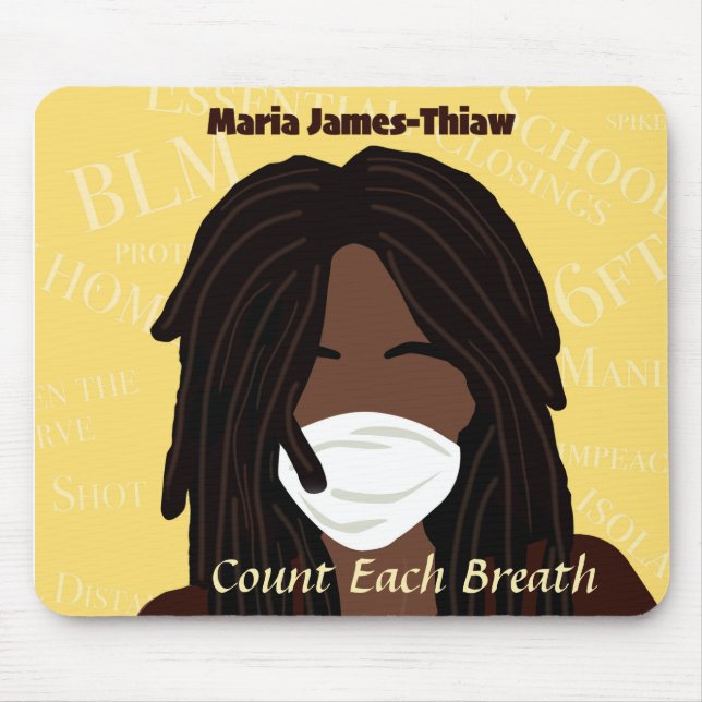 Tapis De Souris Compter Chaque Respiration (Devant)