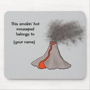 Tapis De Souris Conception de volcan chaud Smokin