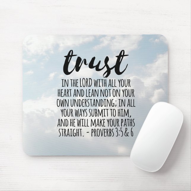 Tapis De Souris Confiance dans les proverbes du Seigneur 3:5-6 (Avec souris)