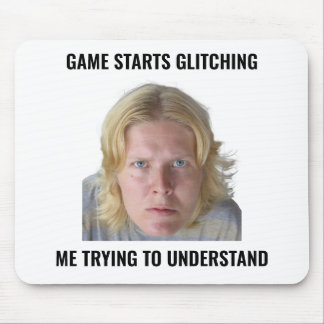 Tapis De Souris Confused Gamer Glitch Meme Mouse Pad