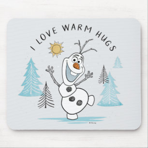 Tapis De Souris Congelé 2   Olaf "I Love Warm Hugs" Croquis