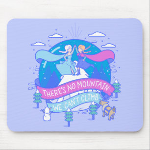Tapis De Souris congelé  Il n'y a pas de montagnes que nous ne po