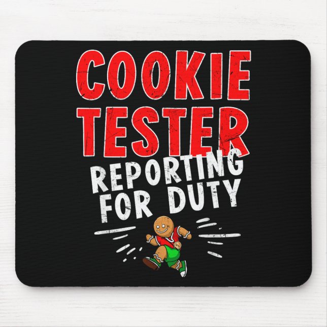 Tapis De Souris Cookie Tester Rerting Duty Funny Husband Christmas (Devant)