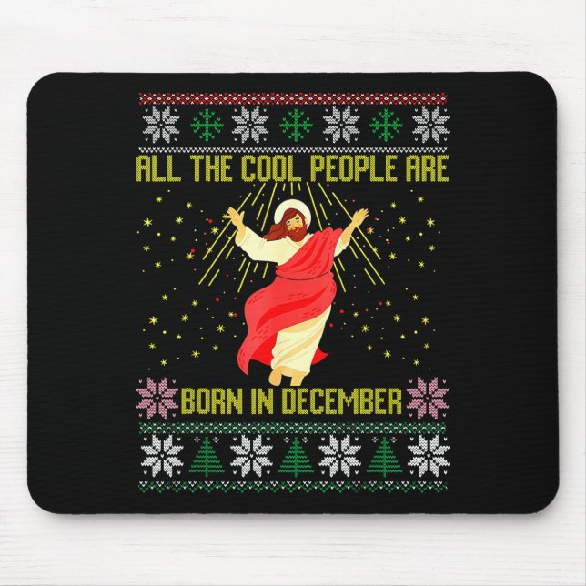 Tapis De Souris Cool People Are Born In December Christian Christm (Devant)