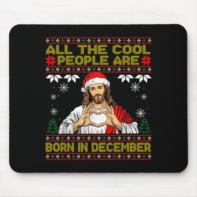Tapis De Souris Cool People Are Born In December Christian Christm (Devant)