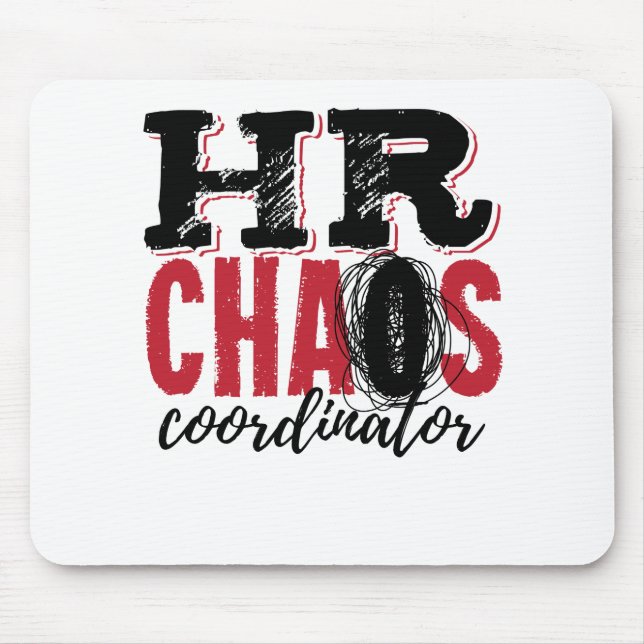 Tapis De Souris Coordonnateur du Chaos des ressources humaines (Devant)