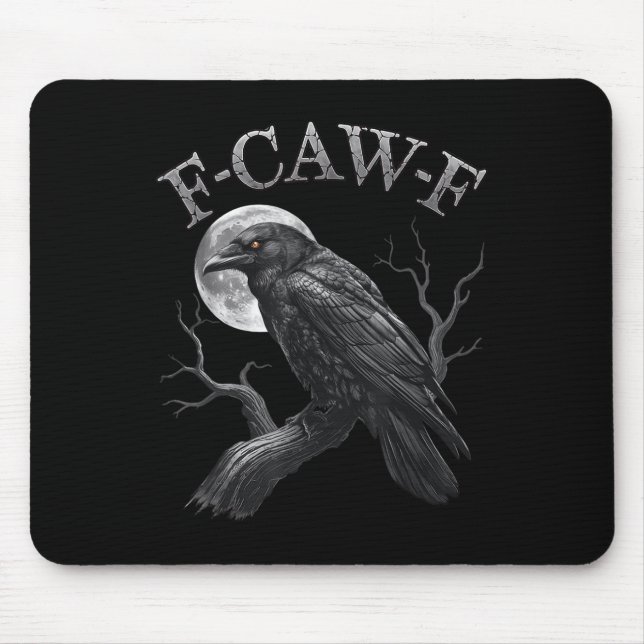 Tapis De Souris Corneille Noire, F-caw-f Funny Lune Oiseau Noir Go (Devant)