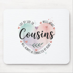 Tapis De Souris Côté Ou Miles Les Cousins À Part Seront Toujours