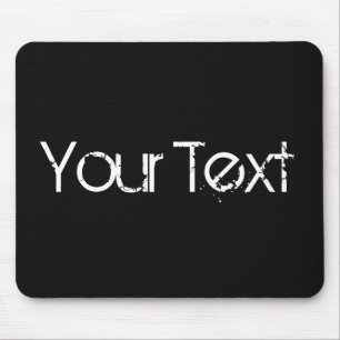 Tapis De Souris COULEUR SEULEMENT / noir + votre texte