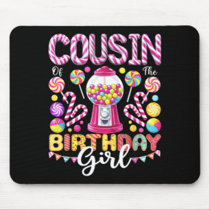 Tapis De Souris Cousin de la fille d'anniversaire Bonbons Sucrés A