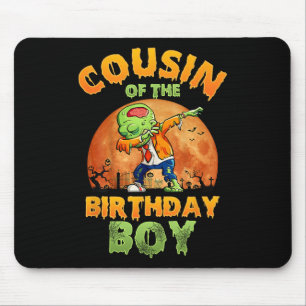 Tapis De Souris Cousin De L'Anniversaire Garçon Zombie Maman Hallo
