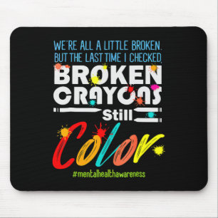 Tapis De Souris Crayons cassés Couleur encore Sensibilisation à la