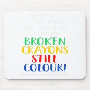 Tapis De Souris Crayons Colorent Encore Graphique de Sensibilisati