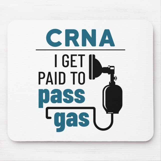 Tapis De Souris CRNA I est payé pour passer du gaz (Devant)