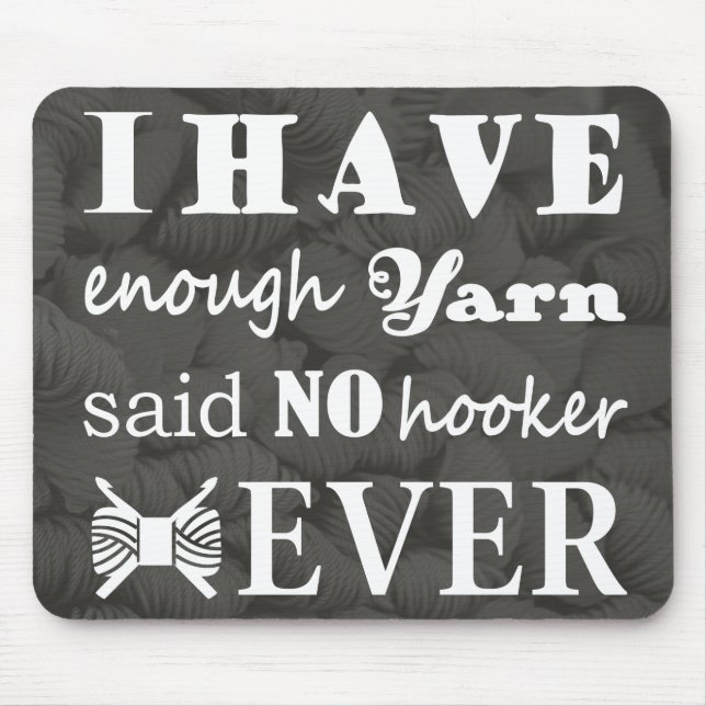 Tapis De Souris Crochet ・ Pas Assez Fer Hook-er Artisanat Foncé (Devant)