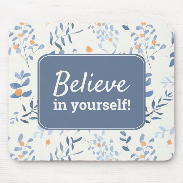 Tapis De Souris Croyez en vous-même Inspiration Quote Aquarelle (Devant)