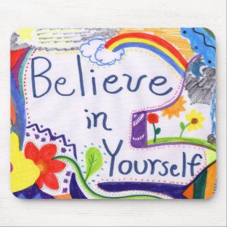 Tapis De Souris Croyez en vous-même Mousepad de motivation