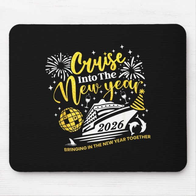 Tapis De Souris Cruise Into The New Year Funny 2026 Cruise Ship Wo (Devant)