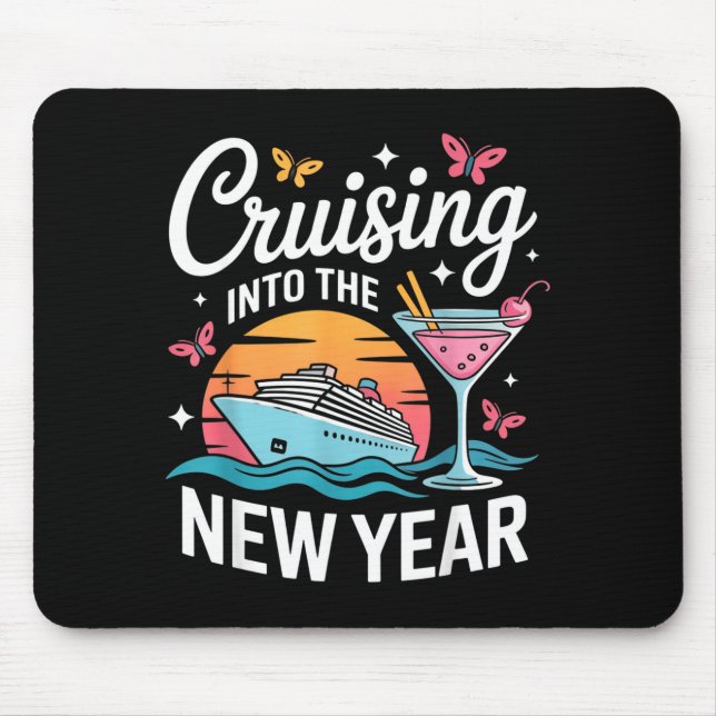 Tapis De Souris Cruising Into 2026 New Years Eve Party Matching Fa (Devant)