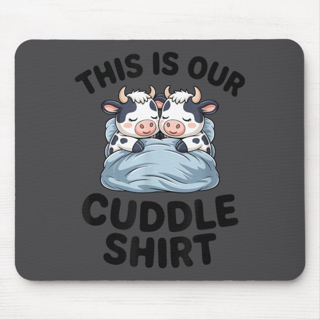 Tapis De Souris Cute Cow Couple This Is Our Cuddle  (Devant)