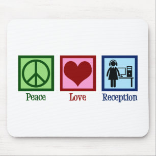 Tapis De Souris Cute Receptionist Peace Love Reception