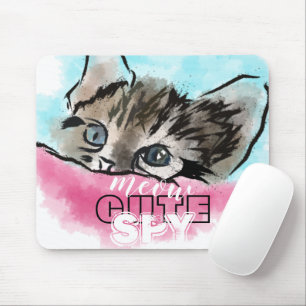 Tapis De Souris "CUTE SPY" Funny Cute Kitten Rose Blue