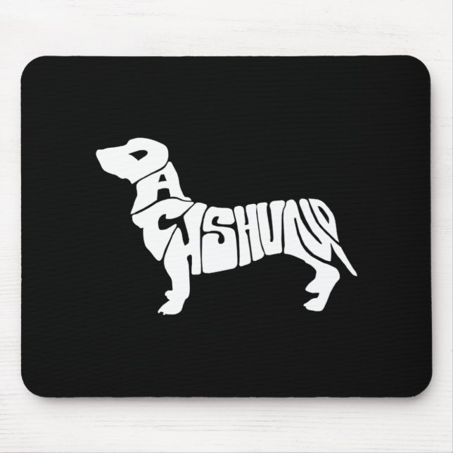 Tapis De Souris Dachshund Funny Text Dog Tygraphy T Shirt  (Devant)