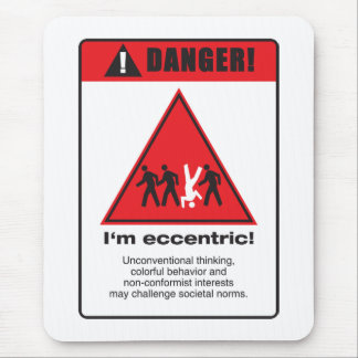 Tapis De Souris Danger ! Excentrique