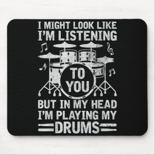 Tapis De Souris Dans ma tête, je joue de mes tambours Drummer drôl