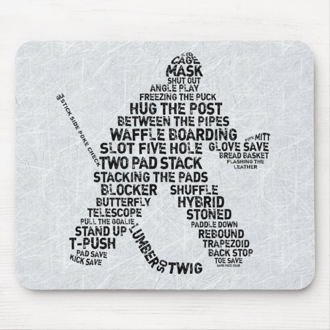 Tapis de souris d'art du mot Hockey Netminder (Devant)