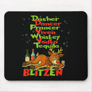 Tapis De Souris Dasher Dancer Whiskey Vodka Tequila Blitzen Christ