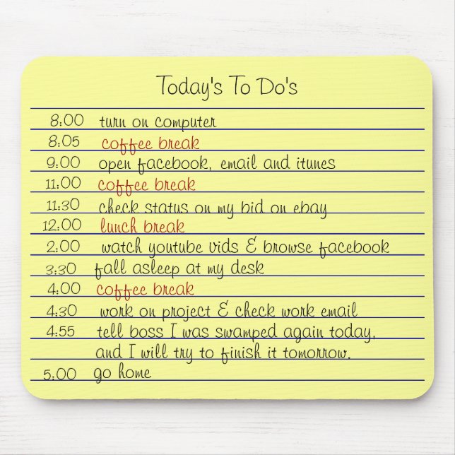 Tapis De Souris D'aujourd'hui ont fait (Devant)