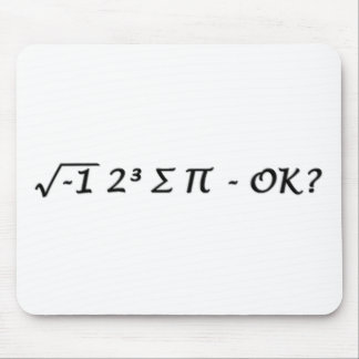 Tapis De Souris ∏ de ∑ du ³ √-1 2 - j'ai mangé un certain ok de